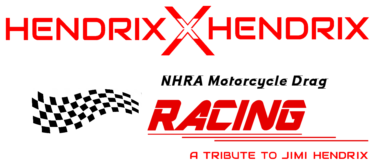 Hendrix by Hendrix NHRA Motorcycle Drag Racing